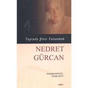 Nedret Gürcan - Taşrada Şiire Tutunmak - Abdullah Şengül Döndü Çifci