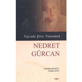 Nedret Gürcan - Taşrada Şiire Tutunmak - Abdullah Şengül Döndü Çifci