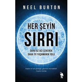 Neel Burton - Her Şeyin Sırrı