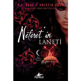 Neferet’in Laneti - P. C. Cast Kristin Cast