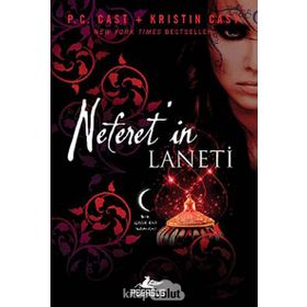 Neferet’in Laneti - P. C. Cast Kristin Cast