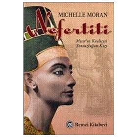 NEFERTITI - MICHELLE MORAN