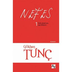Nefes 1 - Gökhan Tunç
