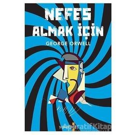 Nefes Almak İçin - George Orwell