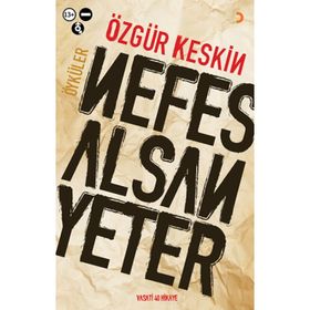 NEFES ALSAN YETER - ÖZGÜR KESKIN
