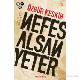 NEFES ALSAN YETER - ÖZGÜR KESKIN