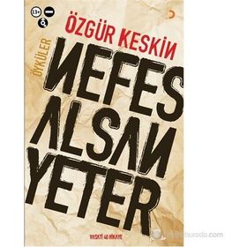 NEFES ALSAN YETER - ÖZGÜR KESKIN