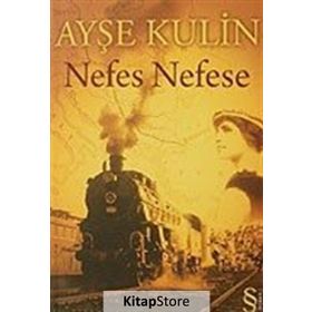 Nefes Nefese - Ayşe Kulin