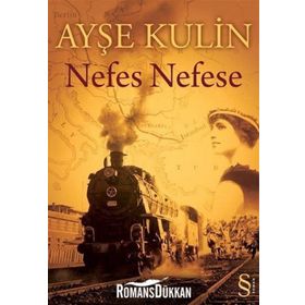Nefes Nefese - Ayşe Kulin