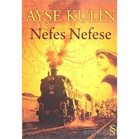 Nefes Nefese - Ayşe Kulin