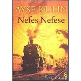 Nefes Nefese - Ayşe Kulin