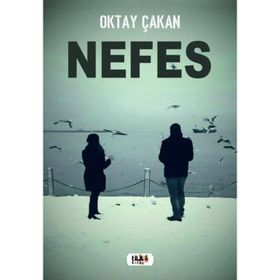Nefes - Oktay Çakan