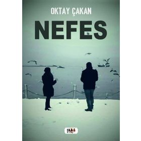 Nefes - Oktay Çakan