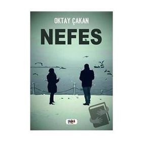 Nefes - Oktay Çakan