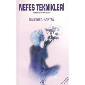 NEFES TEKNIKLERI - MUSTAFA KARTAL