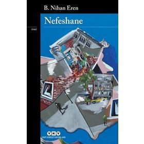 Nefeshane - B. Nihan Eren