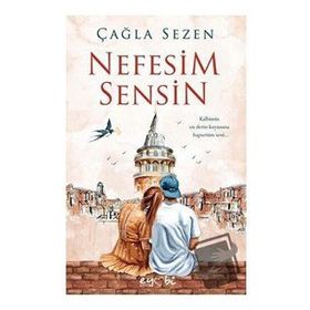Nefesim Sensin - Çağla Sezen