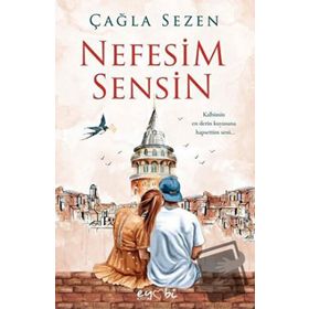 Nefesim Sensin - Çağla Sezen