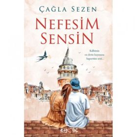 Nefesim Sensin - Çağla Sezen