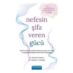 Nefesin Şifa Veren Gücü - Patricia L. Gerbarg
