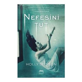 Nefesini Tut - Holly Seddon