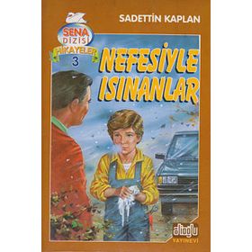 NEFESIYLE ISINANLAR - SADETTIN KAPLAN