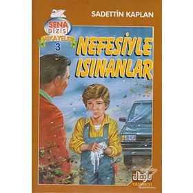 NEFESIYLE ISINANLAR - SADETTIN KAPLAN