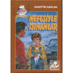 NEFESIYLE ISINANLAR - SADETTIN KAPLAN