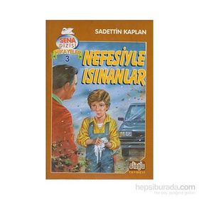 NEFESIYLE ISINANLAR - SADETTIN KAPLAN