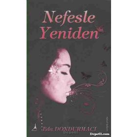 NEFESLE YENIDEN - EDA DONDURMACI