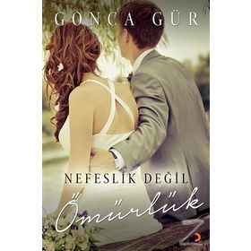 Nefeslik Değil Ömürlük - Gonca Gür