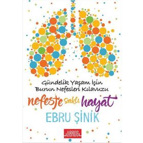 Nefeste Saklı Hayat - Ebru Şinik
