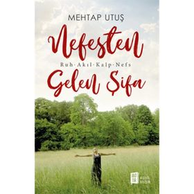 Nefesten Gelen Şifa - Mehtap Utuş