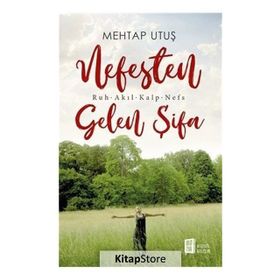 Nefesten Gelen Şifa - Mehtap Utuş