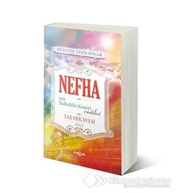 Nefha Şeyh Sadreddin Konevi Esintileri - Hüzeyme Yeşim Koçak