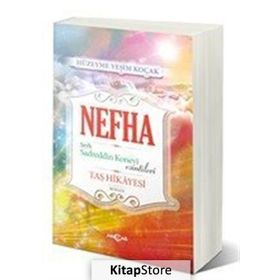 Nefha Şeyh Sadreddin Konevi Esintileri - Hüzeyme Yeşim Koçak
