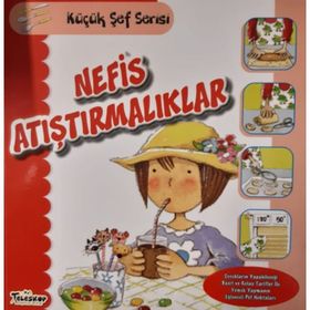 Nefis Atıştırmalıklar Küçük Şef Serisi - Yağmur Çocuk - Teleskop Popüler Bilim Yayınları