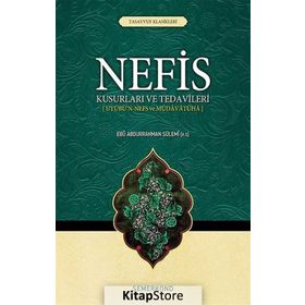 Nefis Kusurları Ve Tedavileri - Ebu Abdurrahman Es - Sülemi