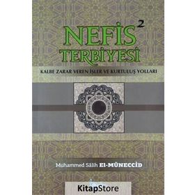 Nefis Terbiyesi 2 - Muhammed Salih el-Müneccid
