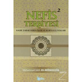Nefis Terbiyesi 2 - Muhammed Salih el-Müneccid