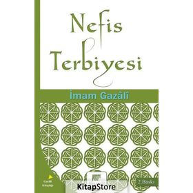 Nefis Terbiyesi - İmam Gazali