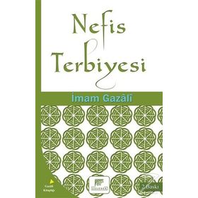 Nefis Terbiyesi - imami gazali