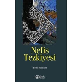 Nefis Tezkiyesi - İmam Humeyni