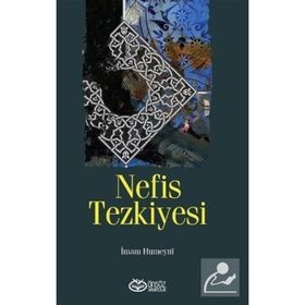 Nefis Tezkiyesi - İmam Humeyni