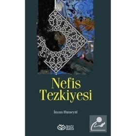 Nefis Tezkiyesi - İmam Humeyni