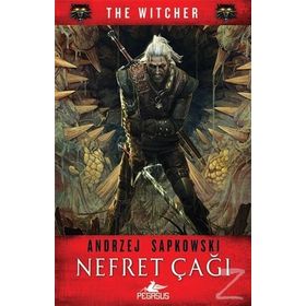 Nefret Çağı - The Witcher Serisi 4 - Andrzej Sapkowski