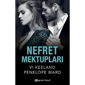 Nefret Mektupları - Penelope Ward - Epsilon Yayınları
