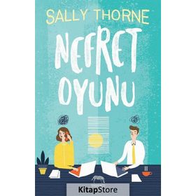 Nefret Oyunu - Sally Thorne
