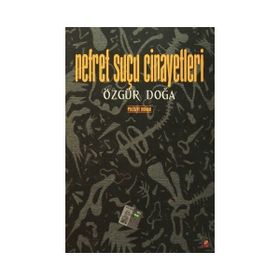 Nefret Suçu Cinayetleri - Özgür Doğa