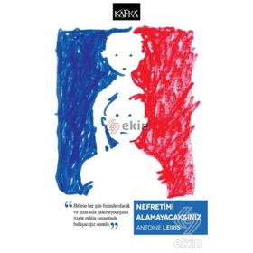 Nefretimi Alamayacaksınız - Antoine Leiris